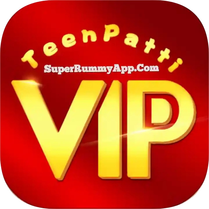 Teen Patti VIP Apk Download Rummy App Supermarkets List - Rummy App Supermarket